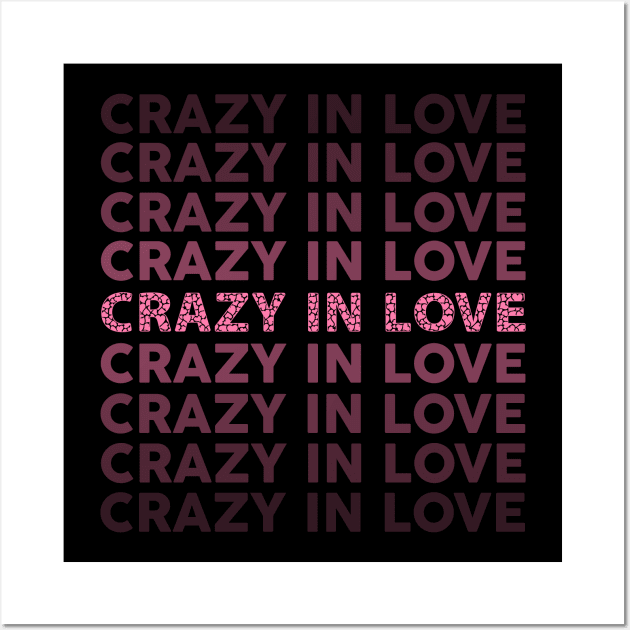 Crazy In Love Wall Art by RafaDiaz